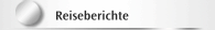 Reiseberichte